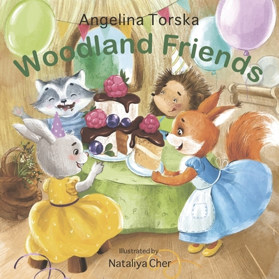 Woodland Friends By Angelina Torska Cover Image