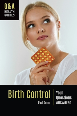 Birth Control: Your Questions Answered (Q&A Health Guides) Cover Image