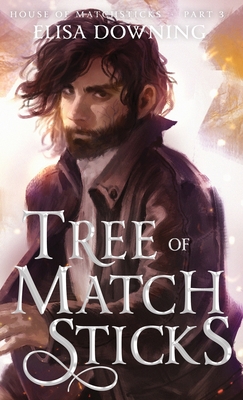 Tree of Matchsticks By Elisa Downing Cover Image