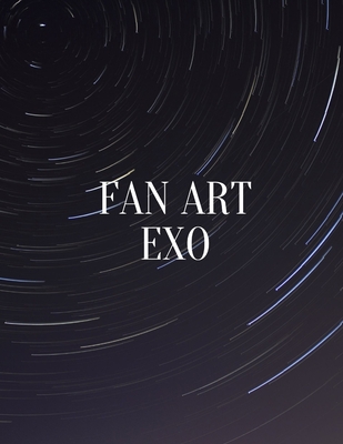 Sketchbook for fan art kpop: Galaxy cover EXO - Sketch your