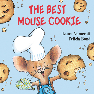 The Best Mouse Cookie Board Book (If You Give...)