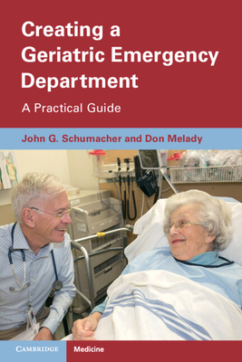 Creating a Geriatric Emergency Department: A Practical Guide Cover Image