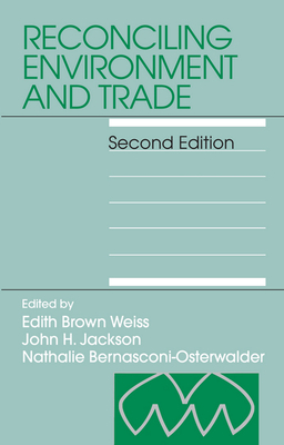 Reconciling Environment and Trade: Second Edition Cover Image