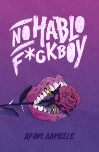 No Hablo F*ckboy By Akari Aarielle Cover Image
