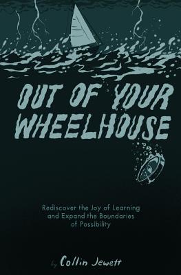 Cover for Out of Your Wheelhouse