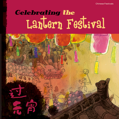Celebrating the Lantern Festival Cover Image
