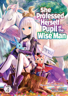 She Professed Herself Pupil of the Wise Man (Light Novel) Manga