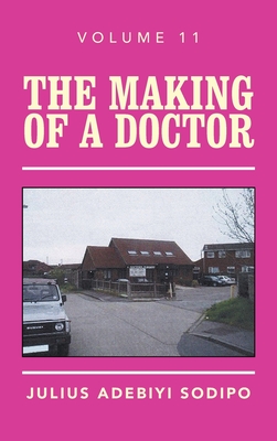 The Making of a Doctor Cover Image