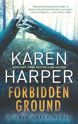 Cover for Forbidden Ground (Cold Creek #2)