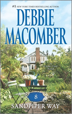 8 Sandpiper Way (Cedar Cove Novels #8) By Debbie Macomber Cover Image