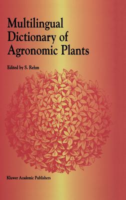 Multilingual Dictionary of Agronomic Plants Cover Image