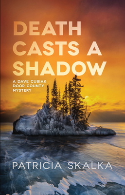 Death Casts a Shadow (A Dave Cubiak Door County Mystery) Cover Image