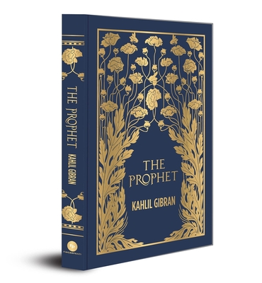 The Prophet (Deluxe Hardbound Edition) By Kahlil Gibran Cover Image
