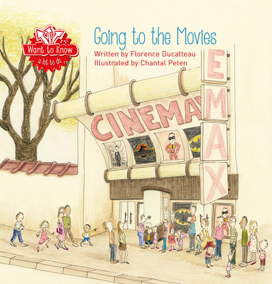 Going to the Movies (Want to Know) Cover Image