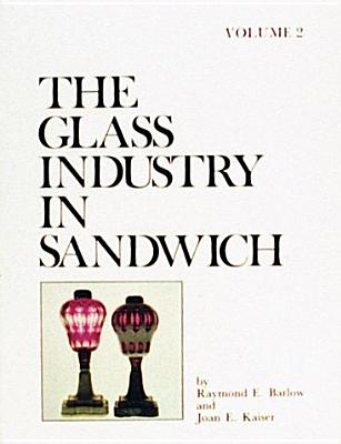 The Glass Industry in Sandwich: Lighting Devices Cover Image