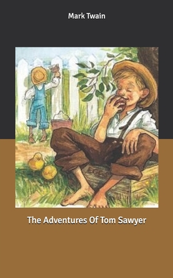 The Adventures Of Tom Sawyer