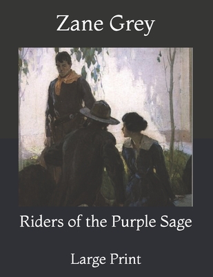 Riders of the Purple Sage