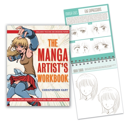The Manga Artist's Workbook: Easy-to-Follow Lessons for Creating Your Own Characters By Christopher Hart Cover Image