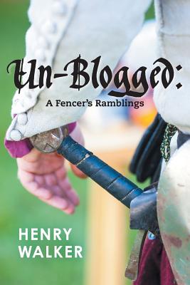 Un-blogged: A Fencer's Ramblings Cover Image