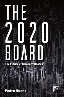 The 2020 Board: The Future of Company Boards Cover Image