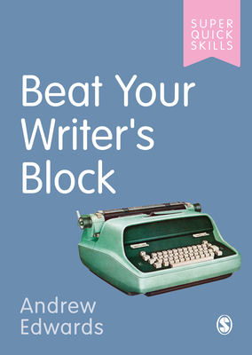 Beat Your Writer′s Block Cover Image