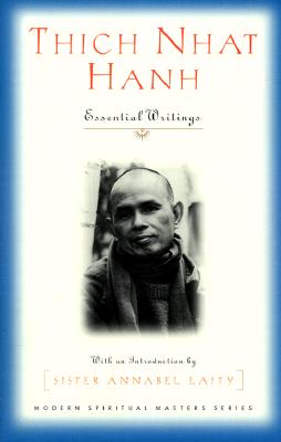 Thich Nhat Hanh: Essential Writings (Modern Spiritual Masters) Cover Image