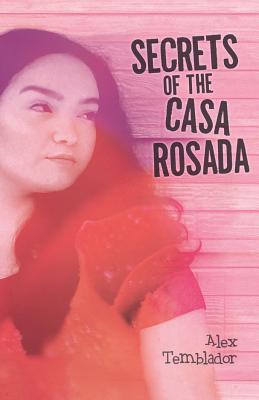 Secrets of the Casa Rosada By Alex Temblador Cover Image