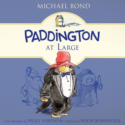 Paddington at Large (Paddington Bear #5) | Parnassus Books
