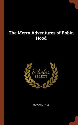 The Merry Adventures of Robin Hood