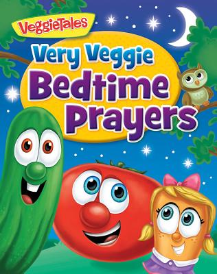 Cover for Very Veggie Bedtime Prayers (VeggieTales)