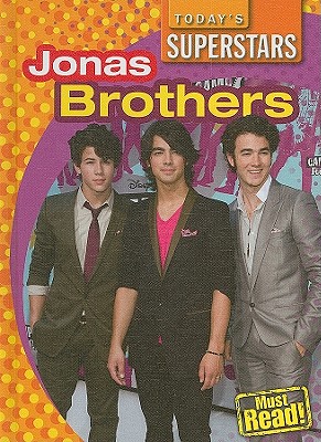 Jonas Brothers (Today's Superstars) (Library Binding) | Tattered 