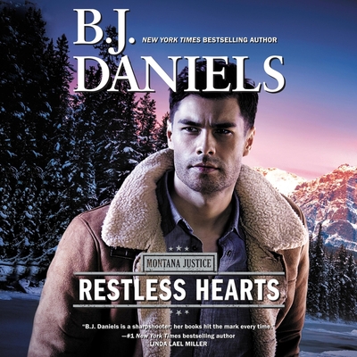 Restless Hearts Lib/E (The Montana Justice Series Lib/E)