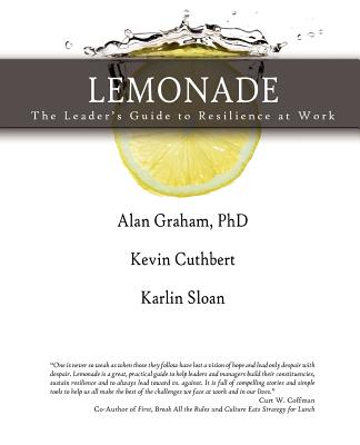 Lemonade the Leader's Guide to Resilience at Work Cover Image