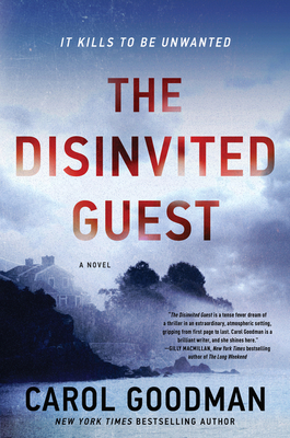 The Disinvited Guest: A Novel