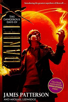 The Dangerous Days of Daniel X Cover Image