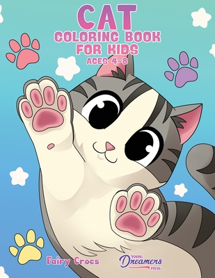 Cat Coloring Book for Kids Ages 4-8: Cute and Adorable Cartoon Cats and Kittens Cover Image