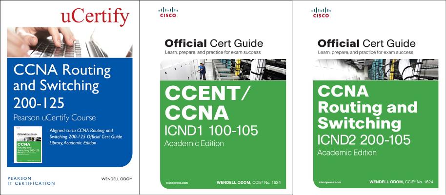 CCNA Routing and Switching 200-125 Pearson Ucertify Course and Textbook Academic Edition Bundle (Official Cert Guide) Cover Image