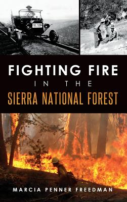 Fighting Fire in the Sierra National Forest Cover Image