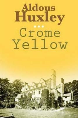 Cover for Crome Yellow