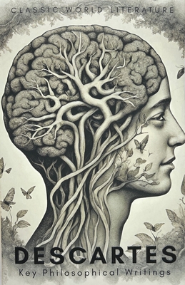 Key Philosophical Writings (Classics of World Literature)