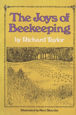 The Joys of Beekeeping By Richard Taylor Cover Image