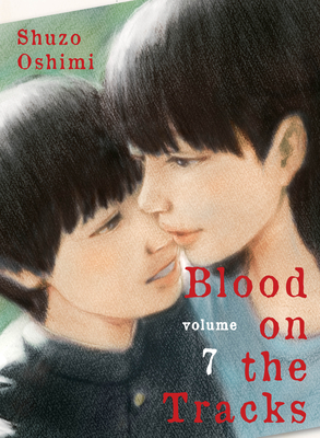 Blood on the Tracks 7 By Shuzo Oshimi Cover Image