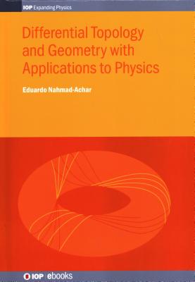 Differential Topology and Geometry with Applications to Physics Cover Image