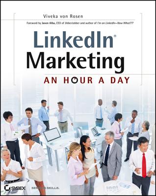 Linkedin Marketing: An Hour a Day By Viveka Von Rosen Cover Image