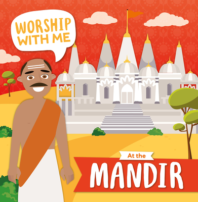 At the Mandir (Worship with Me) By Shalini Vallepur Cover Image