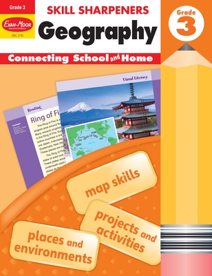 Skill Sharpeners: Geography, Grade 3 Workbook By Evan-Moor Corporation Cover Image