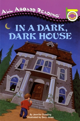 In a Dark, Dark House (All Aboard Picture Reader) Cover Image