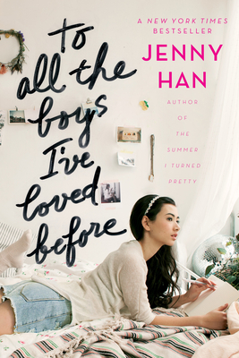 To All the Boys I've Loved Before Cover Image