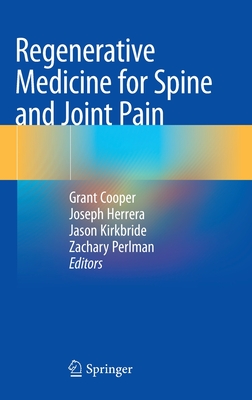 Regenerative Medicine for Spine and Joint Pain Cover Image