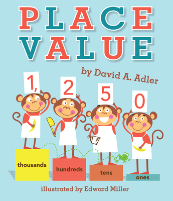 Place Value By David A. Adler, Edward Miller (Illustrator) Cover Image
